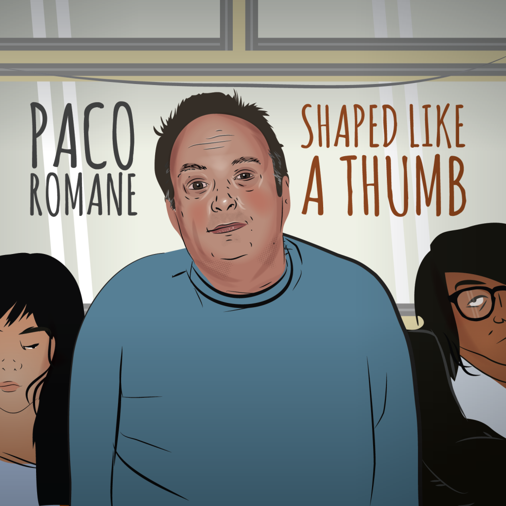 Paco Romane Comedy CD SHAPED LIKE A THUMB