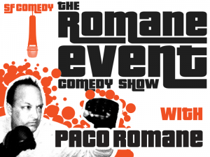 Outside Lands 2016! The Romane Event Comedy Show with Paco Romane